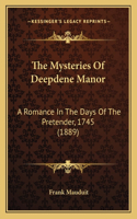 The Mysteries Of Deepdene Manor