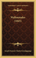 Wallonnades (1845)