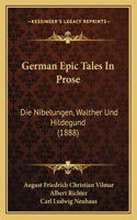 German Epic Tales In Prose