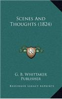 Scenes And Thoughts (1824)