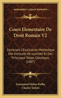 Cours Elementaire De Droit Romain V2