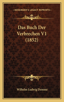 Das Buch Der Verbrechen V1 (1852)