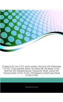 Articles on Conflicts in 1715, Including: Battle of Preston (1715), Tuscarora War, Action of 24 April 1715, Battle of Sheriffmuir, Yamasee War, Siege of Stralsund (1711a 1715), Ottomana Vene