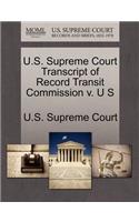 U.S. Supreme Court Transcript of Record Transit Commission V. U S