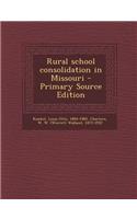 Rural School Consolidation in Missouri