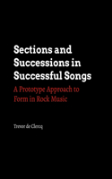 Sections and Successions in Successful Songs