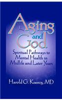 Aging and God