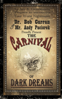 The Carnival Of Dark Dreams