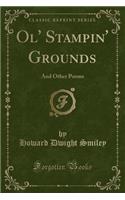 Ol' Stampin' Grounds