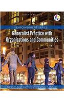 Empowerment Series: Generalist Practice with Organizations and Communities, Loose-Leaf Version