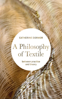 Philosophy of Textile