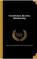 Constitution, By-Laws, Membership