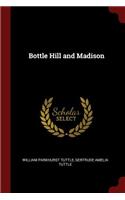 Bottle Hill and Madison