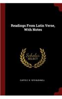Readings from Latin Verse, with Notes