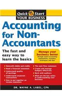 Accounting for Non-Accountants: The Fast and Easy Way to Learn the Basics