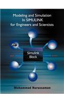 Modeling and Simulation In SIMULINK for Engineers and Scientists
