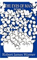 The Eyes of Man. Book 2.: (English)