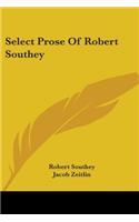 Select Prose Of Robert Southey