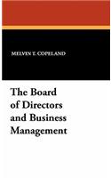 The Board of Directors and Business Management