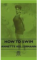 How to Swim