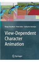 View-Dependent Character Animation