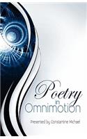 Poetry in Omnimotion