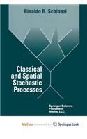 Classical and Spatial Stochastic Processes