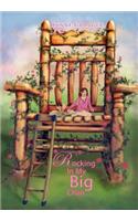 Rocking in My Big Chair: Stories of an Unusual Life(English)