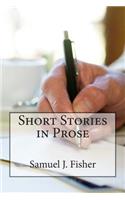 Short Stories in Prose