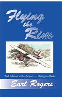 Flying the Rim, 2nd Edition with a Sequel--Flying to Alaska