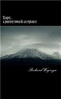 Stages...A Journey towards acceptance: (English)