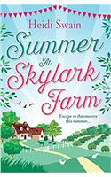 Summer at Skylark Farm