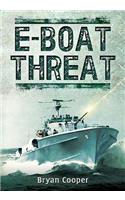 The E-Boat Threat