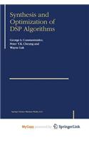 Synthesis and Optimization of DSP Algorithms