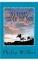 85 Years Under the Sun