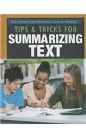 Tips & Tricks for Summarizing Text