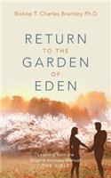 Return to the Garden of Eden