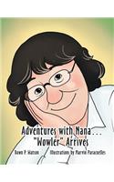 Adventures with Nana. 