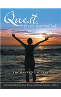Quest for Your Empowered Self: Life Skills to Help You Live, Thrive, and Produce Like Never Before(English)
