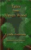 Tales From Haven Wood