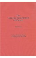 The CORPORAL PUNISHMENT of WOMEN