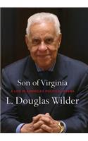 Son of Virginia: A Life in America's Political Arena