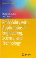 Probability with Applications in Engineering, Science, and Technology