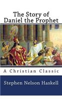 The Story of Daniel the Prophet