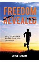 Freedom Revealed: (English)