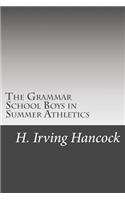 The Grammar School Boys in Summer Athletics