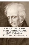 Lyrical Ballads With Other Poems, 1800, Volume 1