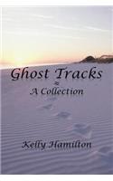 Ghost Tracks