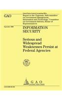 INFORMATION SECURITY Serious and Widespread Weaknesses Persist at Federal Agencies: (English)