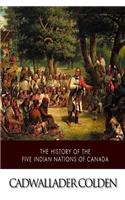 The History of the Five Indian Nations of Canada